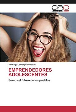 portada Emprendedores Adolescentes: Somos el Futuro de los Pueblos