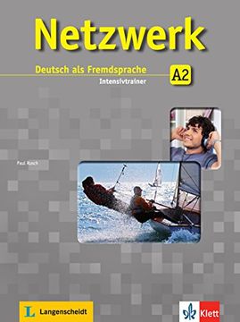 portada Netzwerk A2. Intensivtrainer: Deutsch als Fremdsprache (en Alemán)