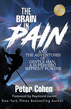 portada The Brain in Pain: The Adventures of Gentle-Man, A Superhero Without Powers