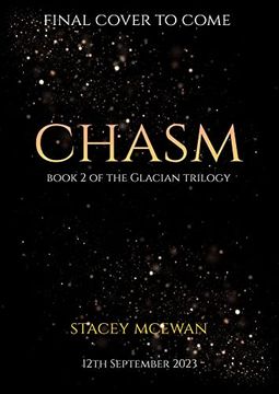 portada Chasm: The Glacian Trilogy, Book ii (en Inglés)