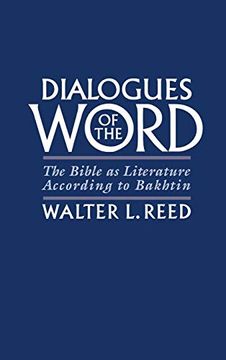 portada Dialogues of the Word: The Bible as Literature According to Bakhtin (in English)