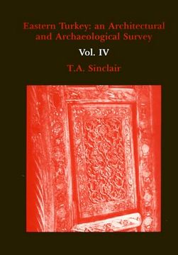 portada Eastern Turkey: An Architectural & Archaeological Survey, Volume iv