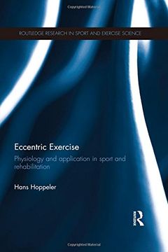 portada eccentric exercise: muscle physiology in sport, rehabilitation and health (in English)