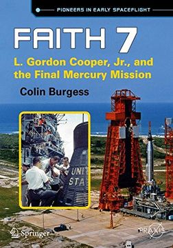 portada Faith 7: L. Gordon Cooper, Jr. , and the Final Mercury Mission (Springer Praxis Books) (in English)
