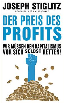 portada Der Preis des Profits: Wir Müssen den Kapitalismus vor Sich Selbst Retten! - (en Alemán)
