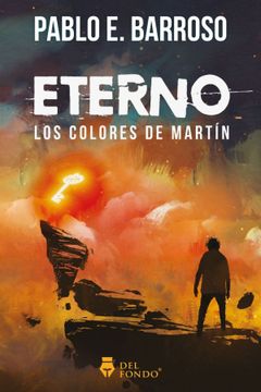 portada Eterno: Los Colores de Martín