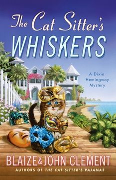 portada The cat Sitter'S Whiskers: A Dixie Hemingway Mystery (Dixie Hemingway Mysteries, 10) (in English)
