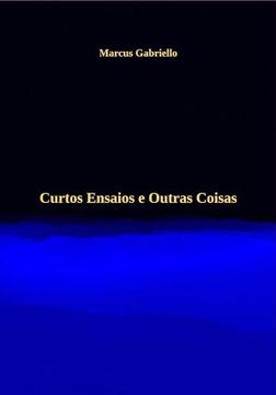portada Curtos Ensaios e Outras Coisas (in Portuguese)