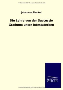 portada Die Lehre Von Der Successio Graduum Unter Intestaterben (German Edition)