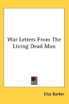 portada war letters from the living dead man (en Inglés)