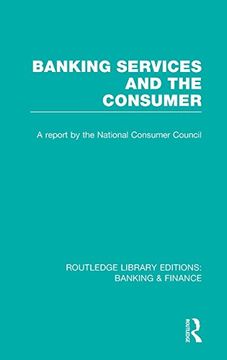 portada Banking Services and the Consumer (RLE: Banking & Finance)