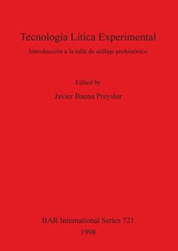 portada technologia litica experimental (in Spanish)