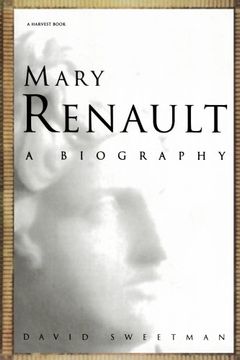 portada Mary Renault: A Biography (en Inglés)