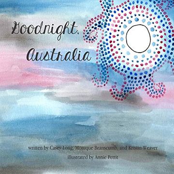 portada Goodnight, Australia (en Inglés)
