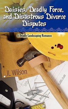 portada daisies, deadly force, and disastrous divorce disputes (en Inglés)