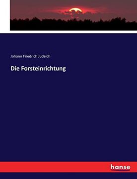 portada Die Forsteinrichtung (en Alemán)