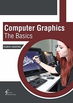 portada Computer Graphics: The Basics (en Inglés)