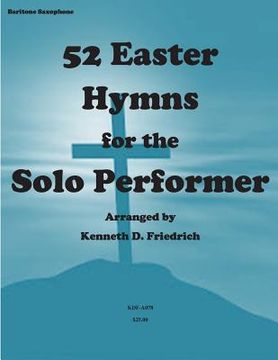 portada 52 Easter Hymns for the Solo Performer-bari sax version (en Inglés)