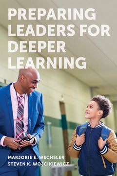 portada Preparing Leaders for Deeper Learning (en Inglés)