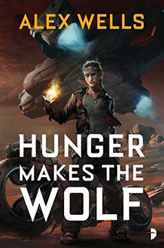 portada Hunger Makes the Wolf (Hunger Makes the Wolf 1)