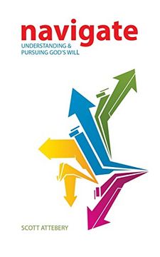 portada Navigate: Understanding & Pursuing God's Will