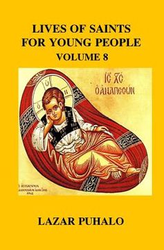 portada Lives of Saints For Young People, Vol 8 (en Inglés)