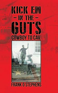 portada Kick em in the Guts: Cowboy to Cav. (en Inglés)
