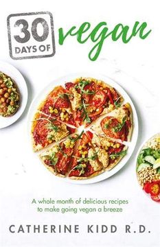 portada 30 Days of Vegan: A Whole Month of Delicious Recipes to Make Going Vegan a Breeze (en Inglés)