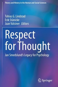 portada Respect for Thought: Jan Smedslund's Legacy for Psychology (in English)