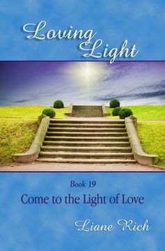 portada Loving Light Book 19, Come to the Light of Love