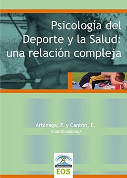 portada Psicología del Deporte y la Salud: Una Relación Compleja (Psicología y Deporte) (in Spanish)