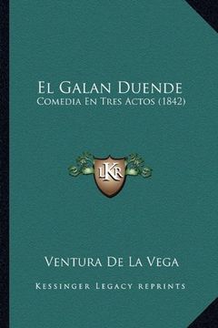 portada El Galan Duende: Comedia en Tres Actos (1842) (in Spanish)