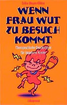 portada Wenn Frau wut zu Besuch Kommt: Therapeutische Geschichten für Impulsive Kinder (in German)