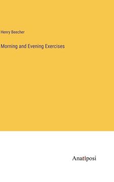 portada Morning and Evening Exercises (en Inglés)