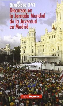 portada Discursos en la Jornada Mundial de la Juventud en Madrid (Popular)
