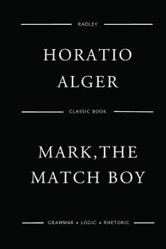 portada Mark, The Match Boy (in English)