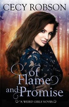 portada Of Flame and Promise: A Weird Girls Novel (en Inglés)