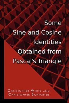 portada some sine and cosine identities obtained from pascal's triangle (en Inglés)