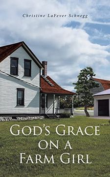 portada God'S Grace on a Farm Girl (en Inglés)