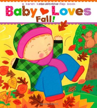 portada Baby Loves Fall! (Karen Katz Lift-The-Flap Books) (in English)