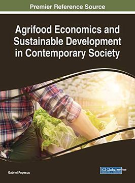 portada Agrifood Economics and Sustainable Development in Contemporary Society (Advances in Environmental Engineering and Green Technologies (Aeegt)) (en Inglés)