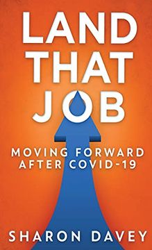 portada Land That job - Moving Forward After Covid-19 (in English)