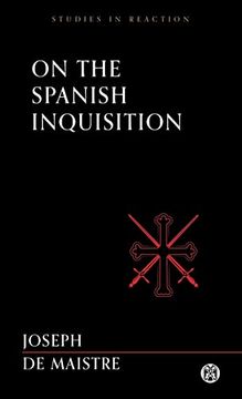 portada On the Spanish Inquisition - Imperium Press (Studies in Reaction) (en Inglés)