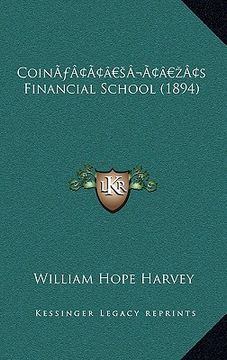 portada coina acentsacentsa a-acentsa acentss financial school (1894) (en Inglés)