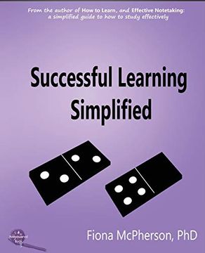 portada Successful Learning Simplified: A Visual Guide: 4 (Study Skills) (en Inglés)