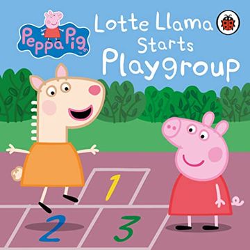 portada Peppa Pig: Lotte Llama Starts Playgroup (en Inglés)