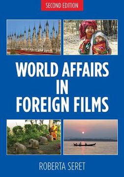 portada World Affairs in Foreign Films, 2nd edition (en Inglés)