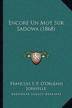 portada Encore Un Mot Sur Sadowa (1868) (en Francés)