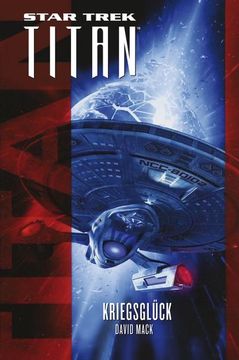 portada Star Trek - Titan: Kriegsglück (en Alemán)