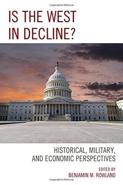 portada Is the West in Decline?: Historical, Military, and Economic Perspectives